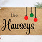 Personalized Christmas Doormat | Custom Painted Doormat | Housewarming Gift | Closing Gift | Welcome Doormat | Front Door Mat | Home Decor