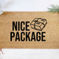 Nice Package Doormat | Custom Painted Doormat | Funny Doormat | Closing Gift | Welcome Doormat | Front Door Mat | Home Decor